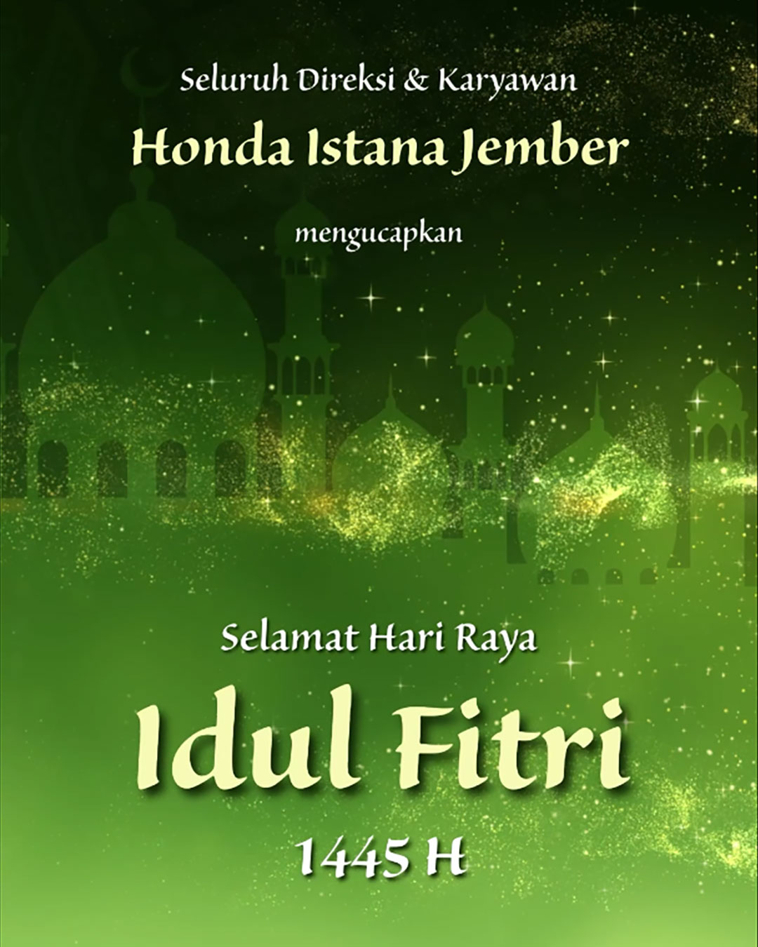 Selamat Hari Raya Idul Fitri 1445 H