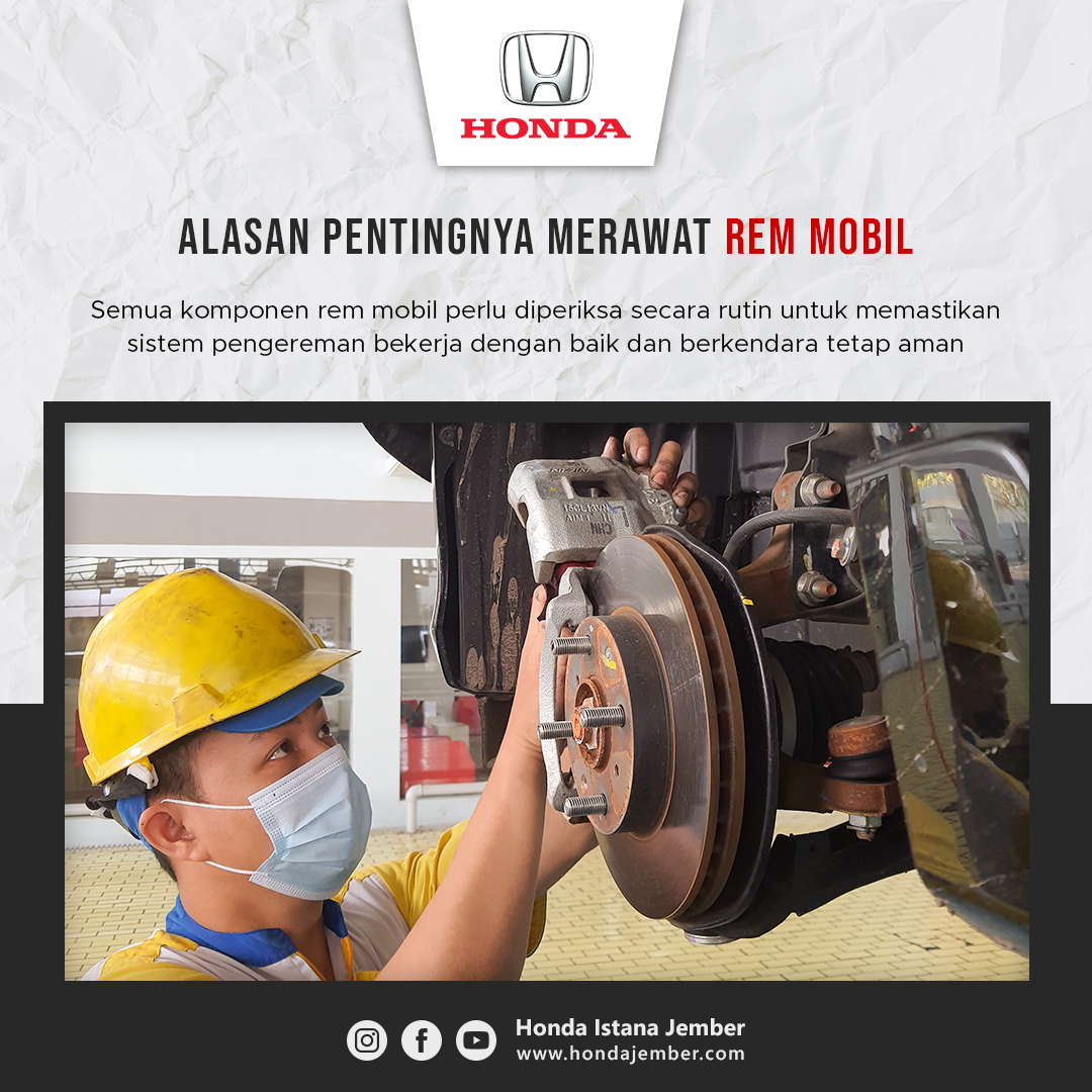 Alasan Pentingnya Merawat Rem Mobil