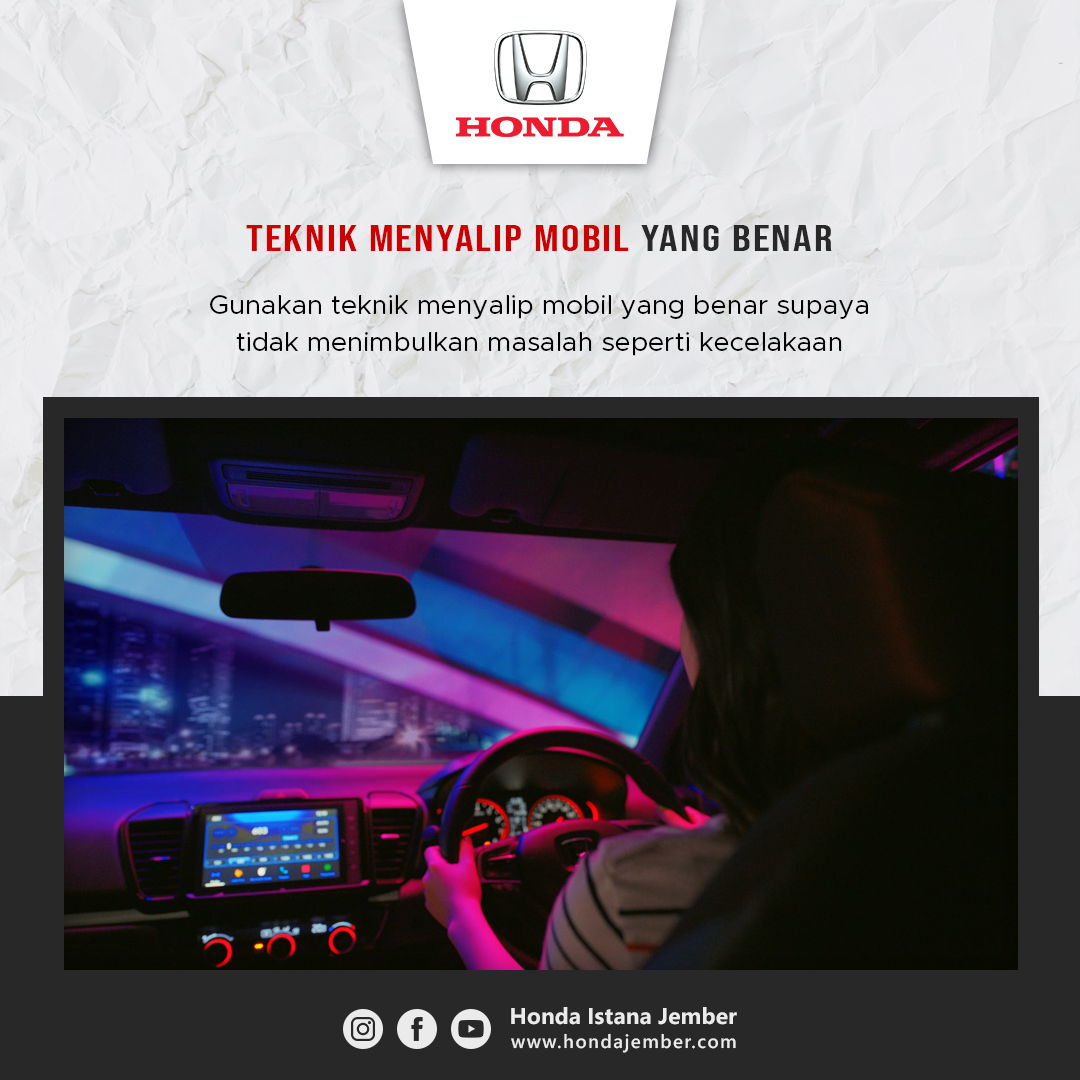 Teknik Menyalip Mobil Yang Benar