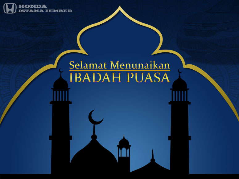 Selamat Menunaikan Ibadah Puasa