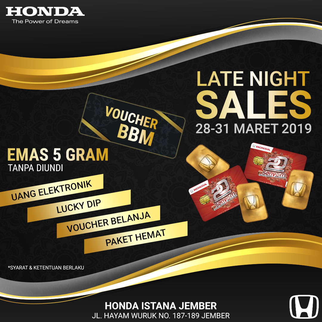 Honda Istana Jember Late Night Sales